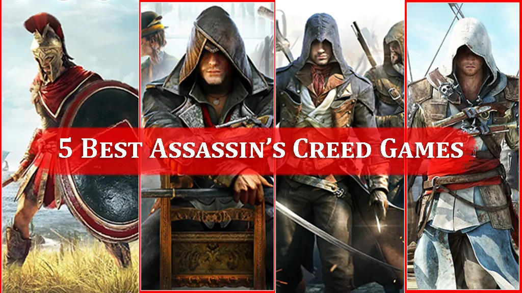 Best Assassin’s Creed Games