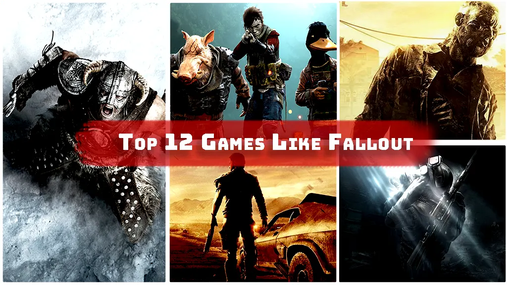 Top 12 Games Like Fallout: Must-Try Alternatives for Adventure