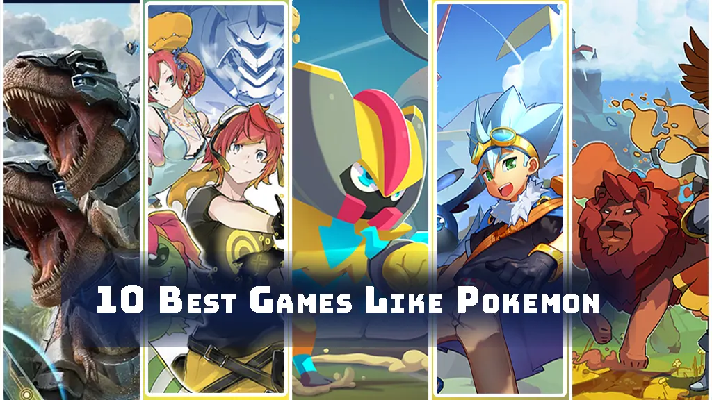 10 Best Games Like Pokemon